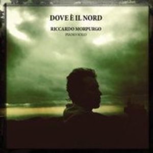 Cover for Riccardo Morpugno · Dove E' Il Nord (CD) (2013)