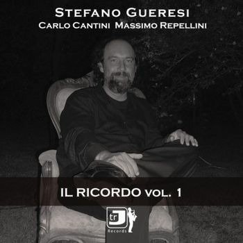 Cover for Stefano Gueresi · Il Ricordo Vol.1 (CD) (2017)