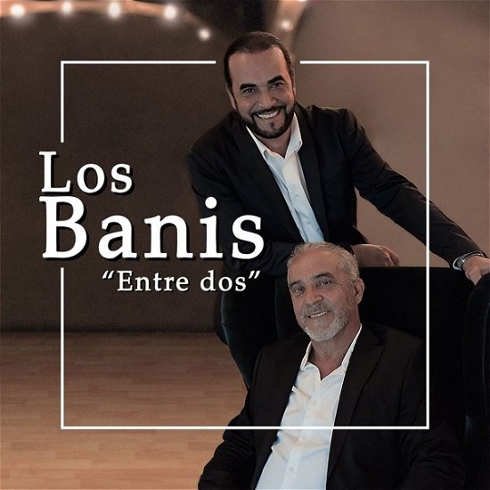 Cover for Los Banis · Entre Dos (CD) (2021)