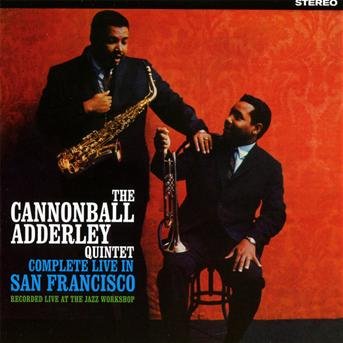 Complete Live In San Francisco - Cannonball Adderley - Musik - ESSENTIAL JAZZ CLASSICS - 8436028694686 - 12. juli 2010