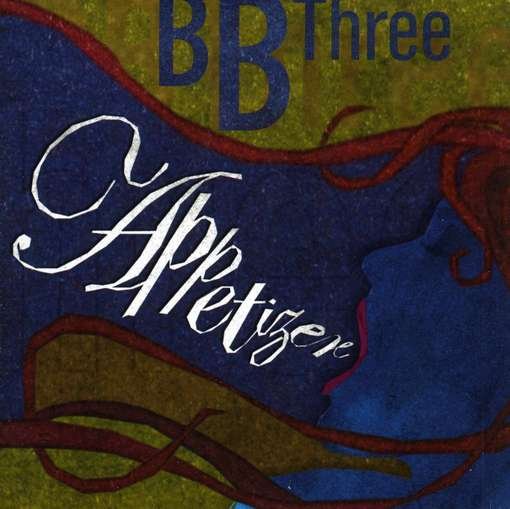 Cover for Bb Three · Appetizer (CD) (2008)