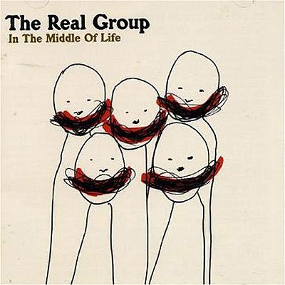 In the Middle of Life - Real Group - Musikk - DREAMBEAT - 8809046083686 - 14. april 2005