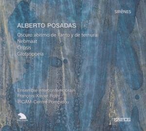 Cover for Posadas Alberto · Ensemble Intercontemporain (CD) [Digipak] (2015)
