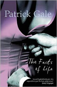 Cover for Patrick Gale · The Facts of Life (Pocketbok) [New edition] (2008)