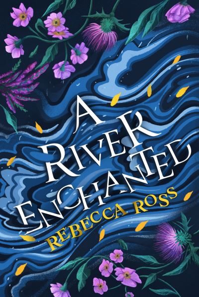 Cover for Rebecca Ross · A River Enchanted - Elements of Cadence (Pocketbok) (2022)