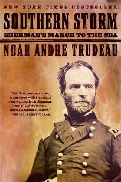Cover for Noah Andre Trudeau · Southern Storm: Sherman's March to the Sea (Paperback Book) [Reprint edition] (2009)