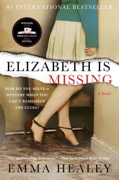 Cover for Emma Healey · Elizabeth is Missing (Paperback Book) (2015)