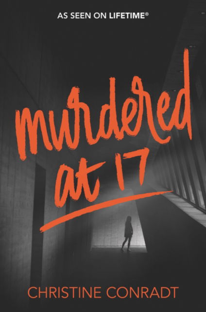 Cover for Christine Conradt · Murdered at 17 - At 17 (Paperback Book) (2018)