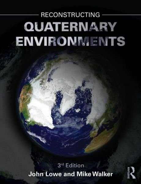 Cover for John J. Lowe · Reconstructing Quaternary Environments (Paperback Bog) (2014)