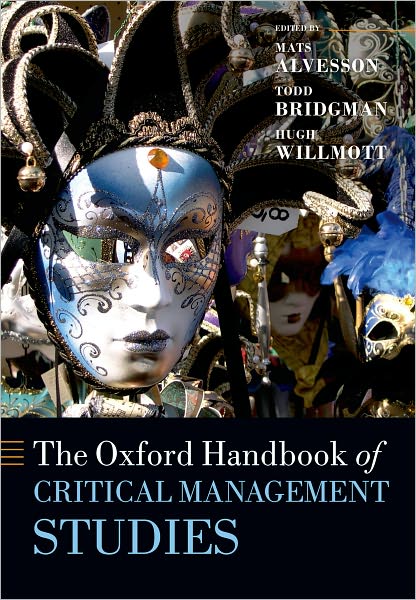 Cover for Mats Alvesson · The Oxford Handbook of Critical Management Studies - Oxford Handbooks (Paperback Book) (2011)