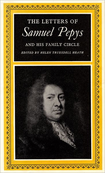 Cover for Samuel Pepys · The Letters of Samuel Pepys and his Family Circle (Hardcover Book) (1955)