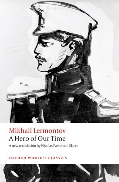Cover for Mikhail Lermontov · A Hero of Our Time - Oxford World's Classics (Paperback Bog) (2013)