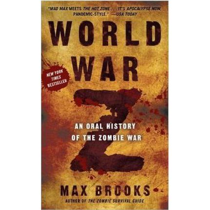 World War Z: An Oral History of the Zombie War - Max Brooks - Bøger - Random House Worlds - 9780307888686 - 27. september 2011