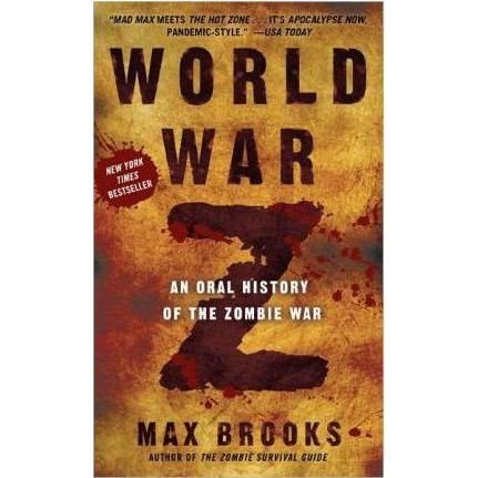 Cover for Max Brooks · World War Z: An Oral History of the Zombie War (Paperback Book) (2011)