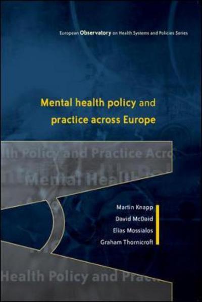 Cover for Martin Knapp · Mental Health Policy and Practice Across Europe (Hardcover Book) (2007)