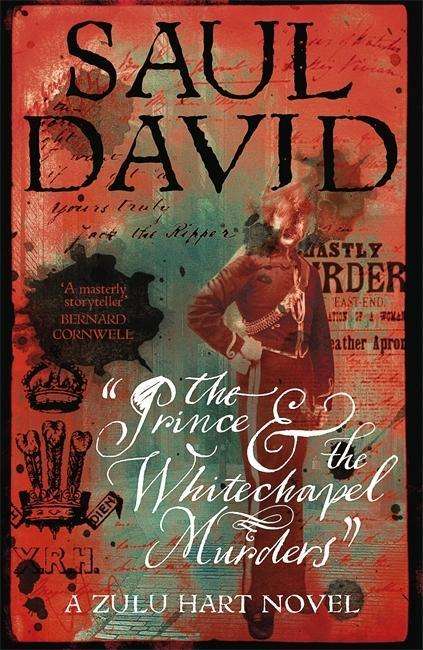 Cover for Saul David · The Prince and the Whitechapel Murders: (Zulu Hart 3) (Hardcover Book) (2018)