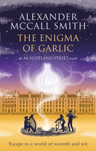 Cover for Alexander McCall Smith · The Enigma of Garlic - 44 Scotland Street (Pocketbok) (2023)