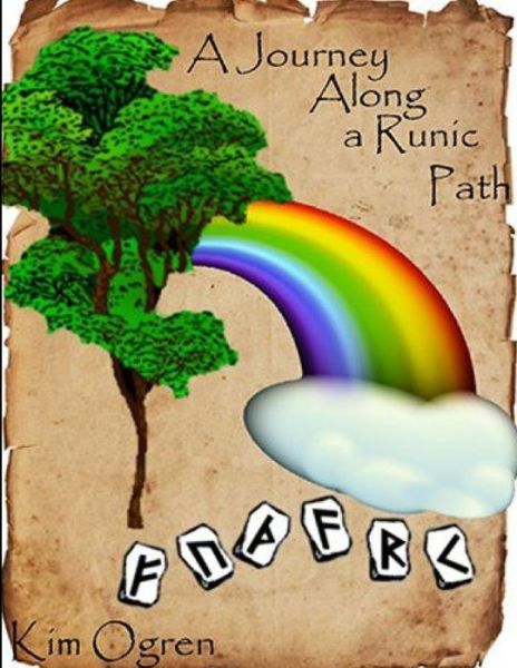 Cover for Kim Ogren · Journey along a Runic Path (Book) (2019)