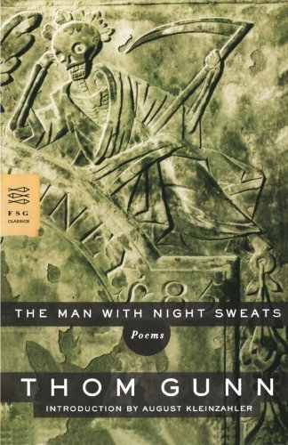 Cover for Thom Gunn · The Man with Night Sweats: Poems (Paperback Book) [1st edition] (2007)
