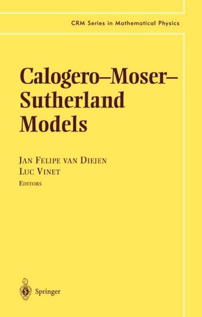 Cover for Calogero-Moser-Sutherland Models (CRM Series in Mathematical Physics) (Hardcover Book) (2000)