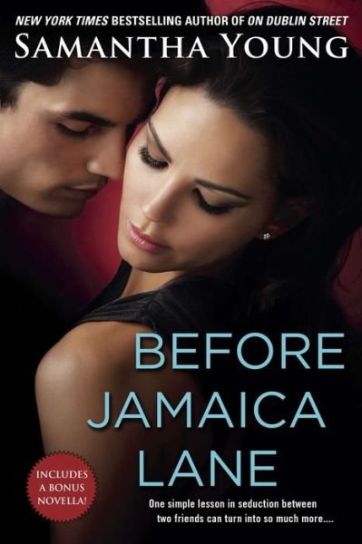 Before Jamaica Lane - Samantha Young - Bücher - Penguin Putnam Inc - 9780451466686 - 7. Januar 2014
