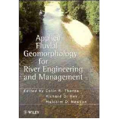 Cover for CR Thorne · Applied Fluvial Geomorphology for River Engineering and Management (Paperback Book) (1997)