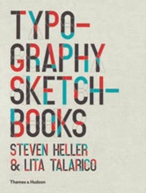 Cover for Steven Heller · Typography Sketchbooks (Pocketbok) (2012)