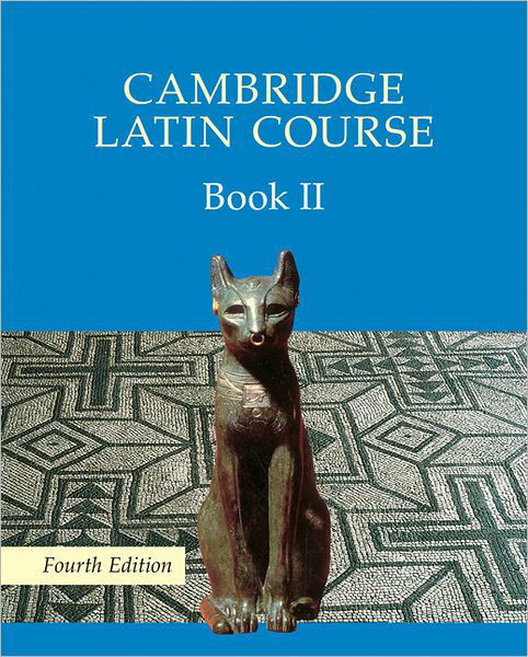 Cover for Cambridge School Classics Project · Cambridge Latin Course Book 2 Student's Book 4th Edition - Cambridge Latin Course (Paperback Bog) [4 Revised edition] (2000)