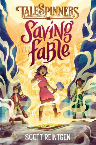 Cover for Scott Reintgen · Saving Fable - Talespinners (Gebundenes Buch) (2019)