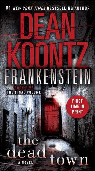 Cover for Dean Koontz · The Dead Town (Dean Koontz's Frankenstein, Book 5) (Pocketbok) [Original edition] (2011)