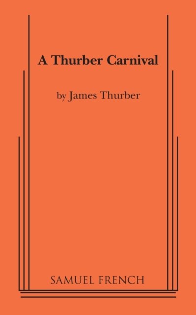 Cover for James Thurber · A Thurber Carnival (Paperback Book) (2019)
