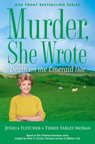 Cover for Jessica Fletcher · Murder, She Wrote: Death On The Emerald Isle (Hardcover bog) (2023)