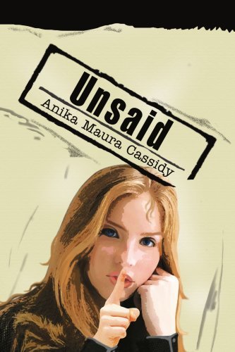 Cover for Anika Cassidy · Unsaid (Paperback Book) (2005)