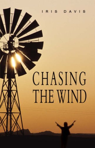 Cover for Iris Davis · Chasing the Wind (Hardcover Book) (2007)