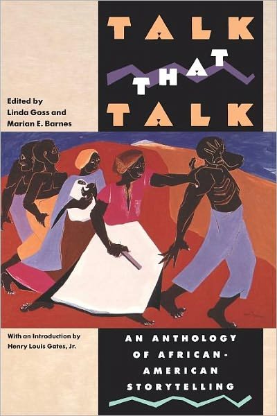 Cover for Linda Goss · Talk That Talk: an Anthology of African-american Storytelling (Paperback Book) [First edition] (1989)