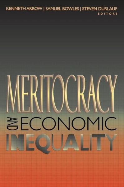 Cover for Kenneth J Arrow · Meritocracy and Economic Inequality (Paperback Book) (2000)