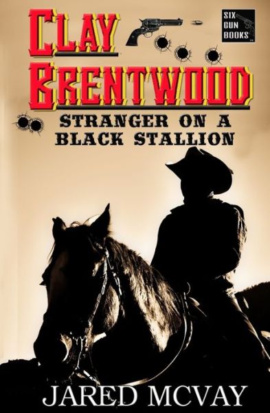 Cover for Jared McVay · Stranger on a Black Stallion (Paperback Book) (2018)