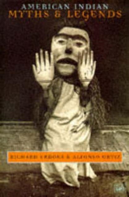 Cover for Richard Erdoes · American Indian Myths &amp; Legends (Paperback Book) (1997)