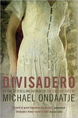 Cover for Michael Ondaatje · Divisadero (Pocketbok) (2008)