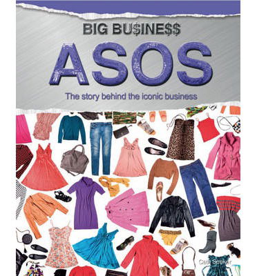 Cover for Cath Senker · Big Business: ASOS - Big Business (Hardcover Book) (2014)