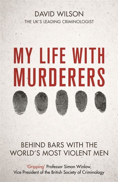 Cover for David Wilson · My Life with Murderers (Paperback Book) (2019)