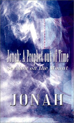 Cover for Jonah · Jonah: a Prophet out of Time:  Sermon on the Mount (Pocketbok) (2001)