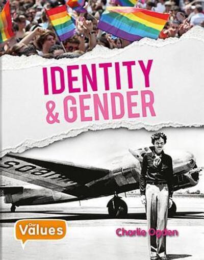 Cover for Charlie Ogden · Identity and Gender (Hardcover Book) (2017)