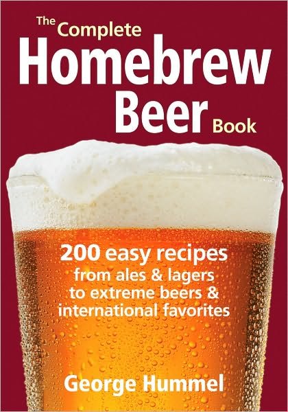 Cover for George Hummel · Complete Homebrew Beer Book (Paperback Book) (2011)