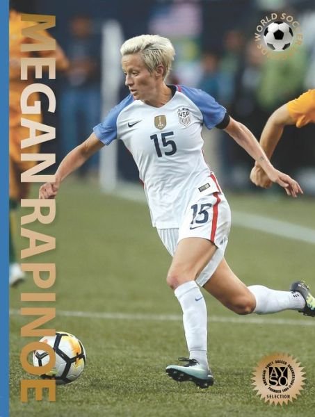 Cover for Illugi Jokulsson · Megan Rapinoe - World Soccer Legends (Hardcover bog) (2020)