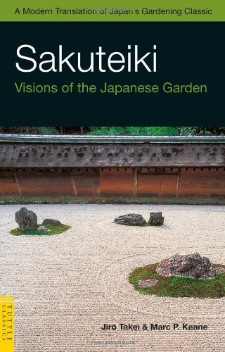 Cover for Marc P. Keane · Sakuteiki: Visions of the Japanese Garden (Tuttle Classics) (Taschenbuch) (2008)