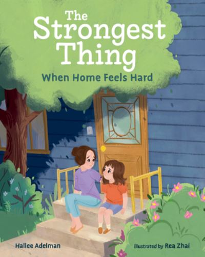 Cover for Hallee Adelman · Strongest Thing (Book) (2022)