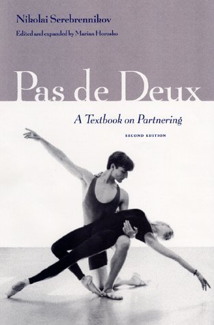 Cover for Nikolai Serebrennikov · Pas De Deux: A Textbook on Partnering (Paperback Book) [Second edition] (2000)