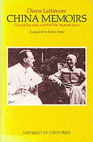 Cover for Owen Lattimore · China Memoirs: Chiang Kai-shek and the War Against Japan (Hardcover Book) (1991)