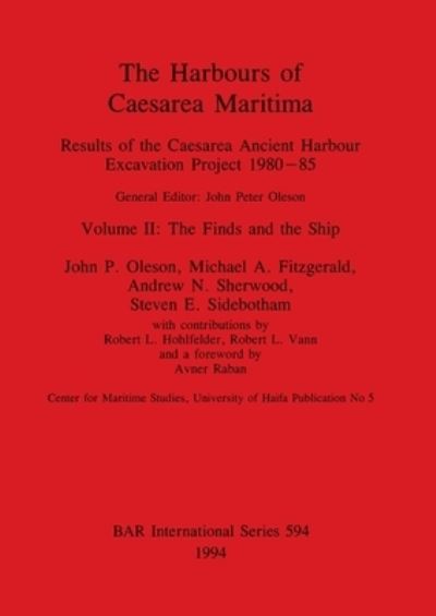 Cover for John P Oleson · The Harbours of Caesarea Maritima (Pocketbok) (1994)